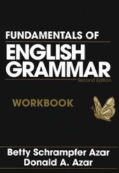 Fundamentals of English Grammar Workbook, Azar D., 1999