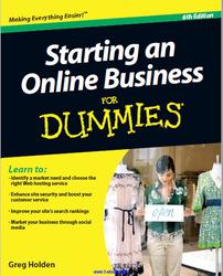 Starting an online business for dummies, 6th edition, Holden G., 2010