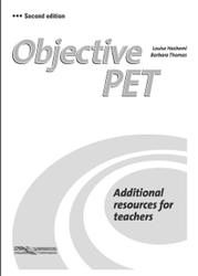 Objective PET, Additional Resources for Teacher, Hashemi L., Thomas B., 2012