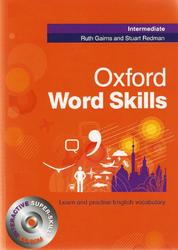 Oxford Word Skills, Intermediate, Gairns R., Redman S., 2008