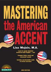 Mastering the American Accent, Mojsin L., 2016