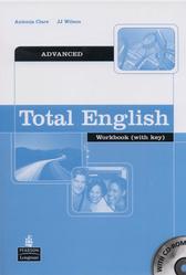 Total English, Advanced, Workbook, With Key, Clare A., Wilson JJ., 2007