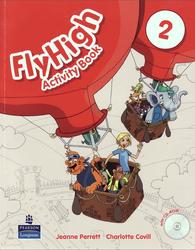 Fly High 2, Activity Book, Perrett J., Covill C., 2010