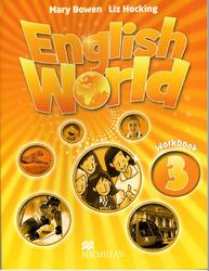 English World 3, Workbook, Bowen M., Hocking L., 2009