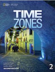 Time Zones, Workbook 2, Frazier C., Frazier R., Wilkin J., 2016