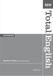 New Total English, Advanced, Teachers Book, Moreton W., 20122