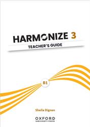 Harmonize 3, B1, Teachers guide, Dignen S., 2023