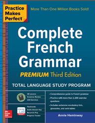 Complete French Grammar, Heminway A., 2016