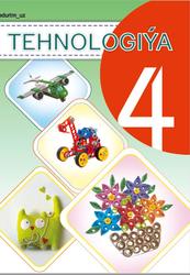 Tehnologiýa, 4 synpy, Mannopowa I.A., Saýfurow D.M., 2020