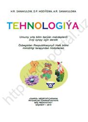 Tehnologiýa, 3 synp, Sanakulow H.R., Hodiýewa D.P., Sanakulowa A.R., 2019
