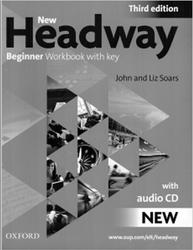 New Headway, Beginner Workbook with Key, Third edition, Soars J., Soars L., 2010
