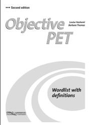 Objective PET, Word list with definitions, Hashemi L., Thomas B., 2010
