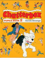 Chatterbox, Pupil's book, Level 2, Strange D.