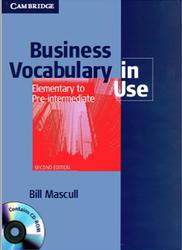 Business Vocabulary in Use, Elementary to Pre-intermediate, Mascull B., 2010