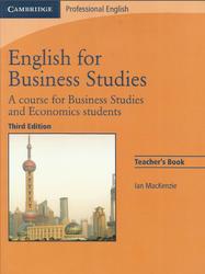 English for Business Studies, Teacher's Book, MacKenzie I., 2010