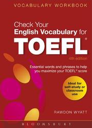 Check your English Vocabulary for TOEFL, Wyatt R.