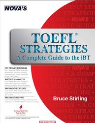 TOEFL Strategies, A Complete Guide to the iBT, Stirling B., 2016