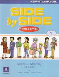 Side by Side, Activity Workbook, Book 1, Molinsky S.J., Bliss B., 2001