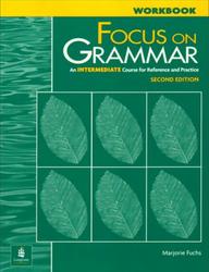 Focus on grammar 3, Workbook, Fuchs M., 2000