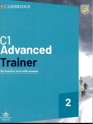 C1 advanced Trainer 2, Six Practice Tests with Answers, 2020