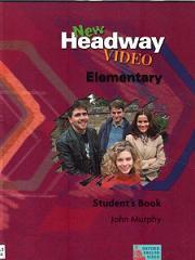 New Headway - Elementary - Video - Student's Book - Murphy J.