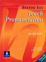 How To Teach Pronunciation - Gerald Kelly