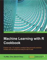 Machine Learning with R Cookbook, Yu-Wei Chiu