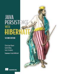 Java Persistence with Hibernate, Bauer C., King G., Gregory G., 2016