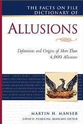 The Facts On File Dictionary of Allusions, Manser M.H., 2009